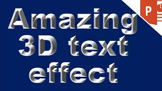 How to create an amazing 3D text effect in PowerPoint -Tutorial # 7