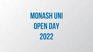 Monash Uni Open Day 2022