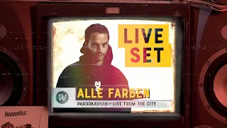 PAROOKAVILLE - LIVE FROM THE CITY | ALLE FARBEN