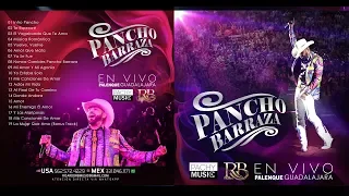 Pancho Barraza - En Vivo Palenque Guadalajara 2018 ( DIsco Completo )