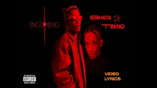 Shatta Wale "Incoming Video Lyrics " ft Teckno