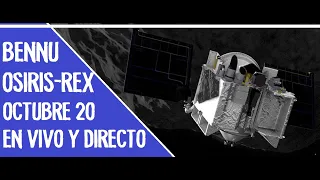 Última hora: Sigue en vivo la transmisión de NASA de la llegada de OSIRISREX a Bennu el 20 de oct