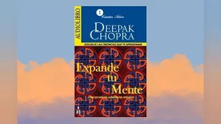 Expande tu mente de Deepak Chopra (Audiolibro)