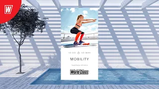 MOBILITY с Надеждой Иртюгой  | 5 декабря 2021 | Онлайн-тренировки World Class