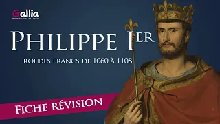 Fiche révision : Philippe 1er - roi des francs