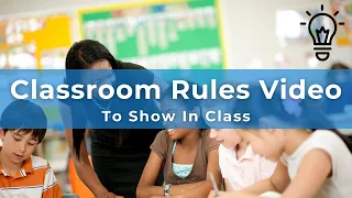 Classroom Rules Video