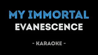Evanescence - My Immortal (Karaoke)