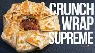 The Best Crunchwrap Supreme at Home | SAM THE COOKING GUY 4K