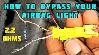 HOW TO USE A RESISTOR TO GET OUT ANY AIR BAG LIGHT