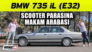 1988 BMW 735 iL E32 | Scooter parasına makam arabası