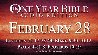 February 28 - One Year Bible Audio Edition