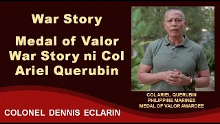 War Story: The liberation of Kauswagan and Col Ariel Querubin's Medal of Valor