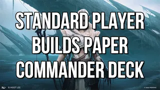 Standard Player Builds Paper Commander Deck | Elas il-Kor EDH Guide | Magic: the Gathering