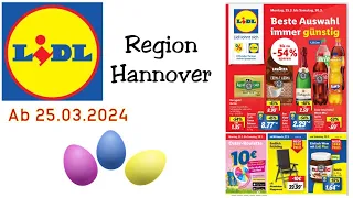 Lidl Wochenprospekt / Angebote /Aktionen / Rabatte - KW 13 ab 25.03.2024 -Supermarkt -  Hannover