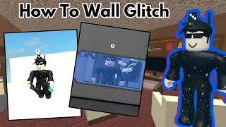 How To Wall Glitch In Murder Mystery!