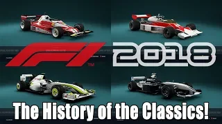 F1 2018 The History of All The Classic Cars!