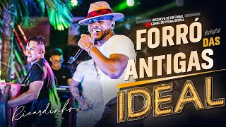 IDEAL - FORRÓ DAS ANTIGAS (Ao Vivo)