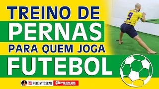 TREINO DE PERNAS PARA FUTEBOL