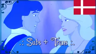 {Danish Subs+Trans} "This Is My Idea" || The Swan Princess