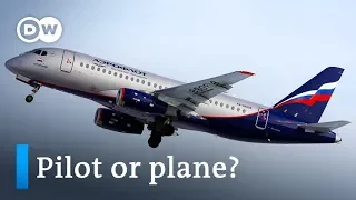 Moscow: What caused the Aeroflot Sukhoi Superjet 100 to crash? | DW News