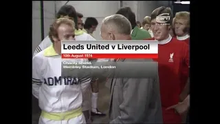 1974/75 - Leeds v Liverpool (FA Charity Shield - 10.8.74)