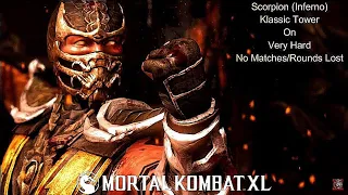 Mortal Kombat XL -  Scorpion (Inferno) Klassic Tower On Very Hard No Matches/Rounds Lost