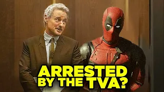 DEADPOOL 3: WOLVERINE & CABLE TVA ARREST Explained!