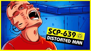 SCP-639 | Distorted Man (SCP Orientation)