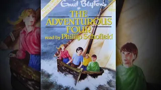 The Adventurous Four Audiobook by Enid Blyton, read by Phillip Schofield