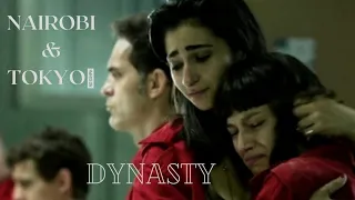 Tokyo and Nairobi| Dynasty| Tribute video| Money heist