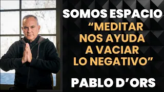 🔥❤️🧘🏽‍♀️PABLO D'ORS- LA LUZ ALUMBRA NUESTRAS ZONAS OSCURAS- PABLO D'ORS video 2023 Versión completa