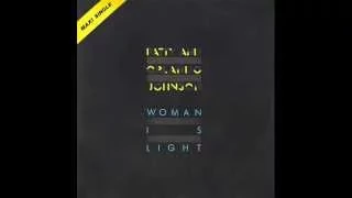 Patty and Orlando Johnson - Woman Is Light (extended album mix)