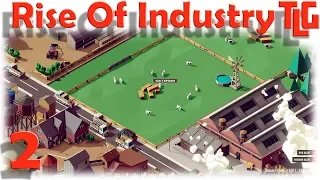 Прохождение игры Rise Of Industry. Часть 2. TimeLapse Game