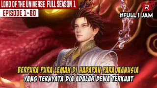 FULL SEASON 1 | DEWA TERKUAT MENYAMAR MENJADI MANUSIA LEMAH | ALUR CERITA FILM LORD OF THE UNIVERSE