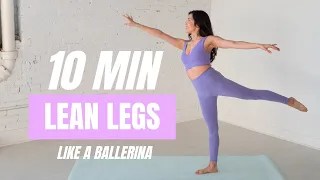 How to Get Ballerina Legs | 10 MIN At-Home Legs & Calves Workout