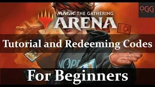 MTG: Arena for Beginners - Tutorial and Redeeming Codes