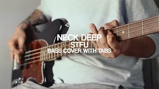 Neck Deep - STFU (Bass Cover With Tabs)