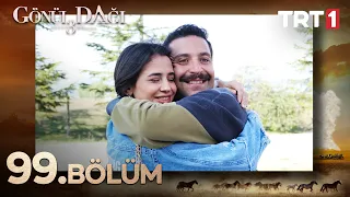 Gönül Dağı 99. Bölüm @GonulDagiTRT@trt1