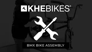 KHEbikes Cope BMX bike assembly, tips & tricks