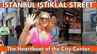 Exploring Istiklal Street: The Heartbeat of the Istanbul City Center | August 2023 | 4K UHD 60FPS