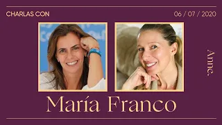 Lo que de Verdad Importa | Charla con María Franco