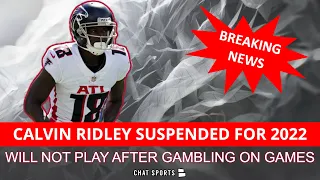 MASSIVE NFL News: Falcons WR Calvin Ridley SUSPENDED The Entire 2022 Season For Gambling On Games