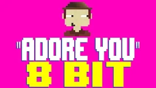 Adore You [8 Bit Tribute to Harry Styles] - 8 Bit Universe