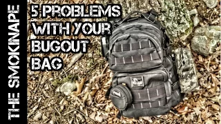Top 5 Problems With Your Bug Out Bag - TheSmokinApe