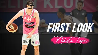 Is Nikola Topic a #1 Pick Contender? | First Look