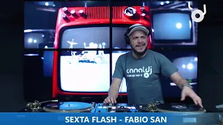 DJ FABIO SAN - DANCE 90 - PROGRAMA SEXTA FLASH - 18.08.2023