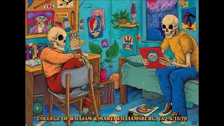 Grateful Dead - 4/15/1978 - College of William & Mary - Williamsburg, VA