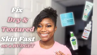 AFFORDABLE SKINCARE ROUTINE FOR DRY & TEXTURED SKIN UNDER $15! | DESTINY RUDD