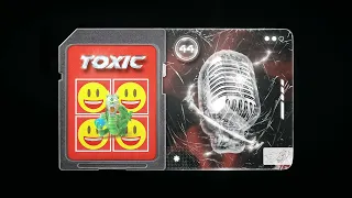 KIRAME - TOXIC