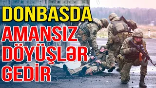 Donbasda amansız döyüşlər gedir: Ruslar ağır itki verir - #canlı - Media Turk TV